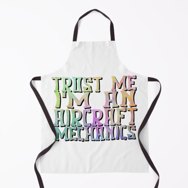 Item preview, trust me I am an Aircraft Mechanic designed and sold by sednalafandy79.