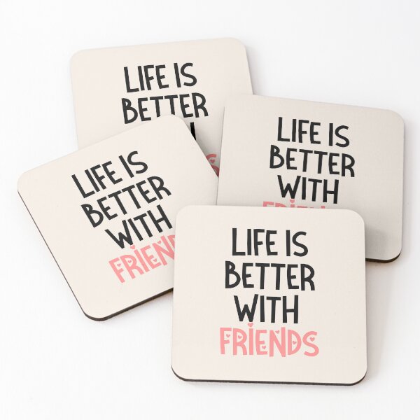 Item preview, Life is better with friends, Heartfelt Friendship, Minimalistic Friendship Quote. designed and sold by bianca47.