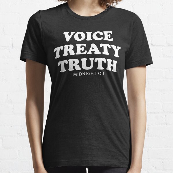 Voice Treaty Truth Essential T-Shirt