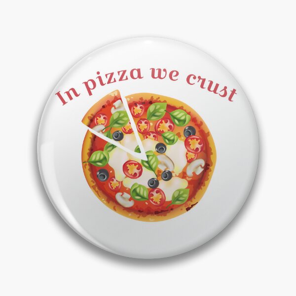 Item preview, In Pizza We Crust designed and sold by cjgraphic.