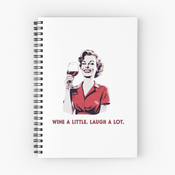 Item preview, Wine a little. Laugh a lot. designed and sold by Mythic Legends Digital.