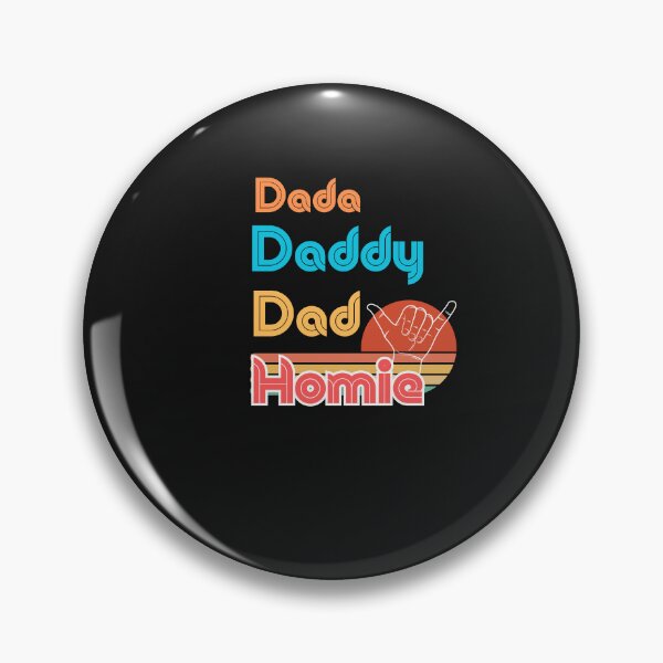 Artikelvorschau, Dada Daddy Dad Homie – Sarkastische Zitate entworfen und verkauft von unique things.