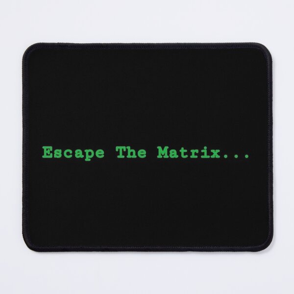 Item preview, Escape the matrix designed and sold by xx1x xxx.