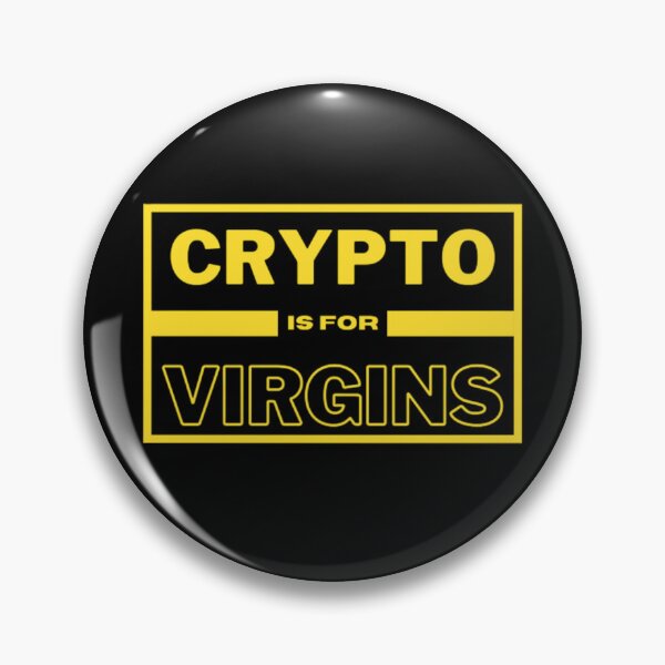 Item preview, Crypto is for Virgins designed and sold by brick-red-print.