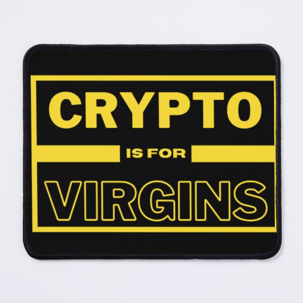 Item preview, Crypto is for Virgins designed and sold by brick-red-print.