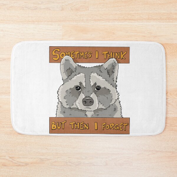 Item preview, Sometimes I think Raccoon designed and sold by StudioHK.