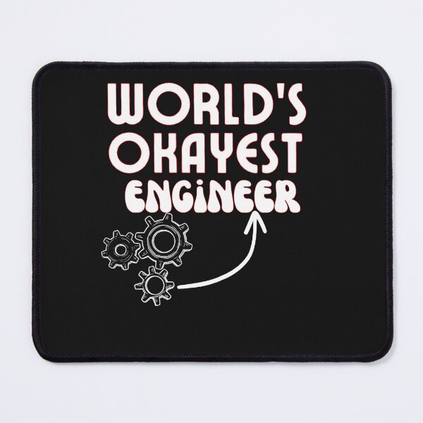Item preview, World's okayest engineer Funny Engineering  designed and sold by unique things.