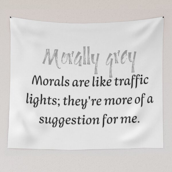 Item preview, Morally grey designed and sold by ArtAngiTresors.