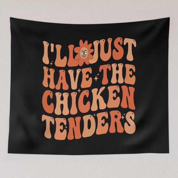 Item preview, Funny Chicken I'll Just Have The Chicken Tenders Groovy designed and sold by MCreativeStore.