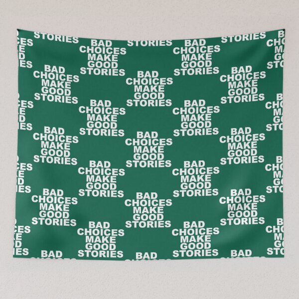 Item preview, Bad Choices make good stories designed and sold by NEONlineUK323.