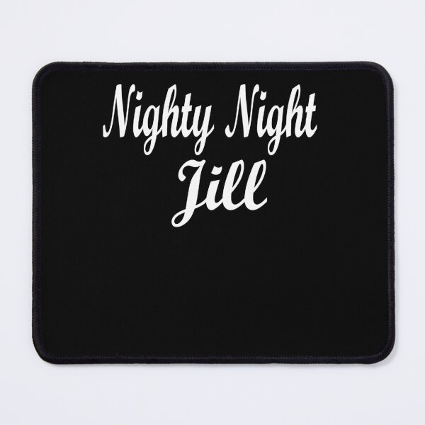 Item preview, Jill Tyrell Nighty Night Tee designed and sold by Royal-teiner.