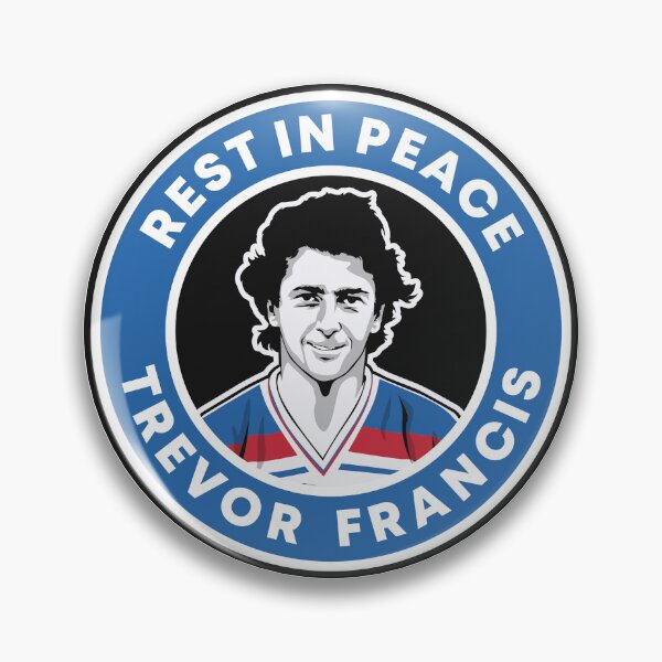 Item preview, RIP Trevor Francis England  designed and sold by casualsofficial.