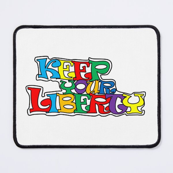 Item preview, Keep your liberty designed and sold by Frizzanteworld.