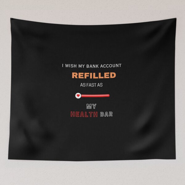 Item preview, Health Bar Riches designed and sold by HoatzonClothing.