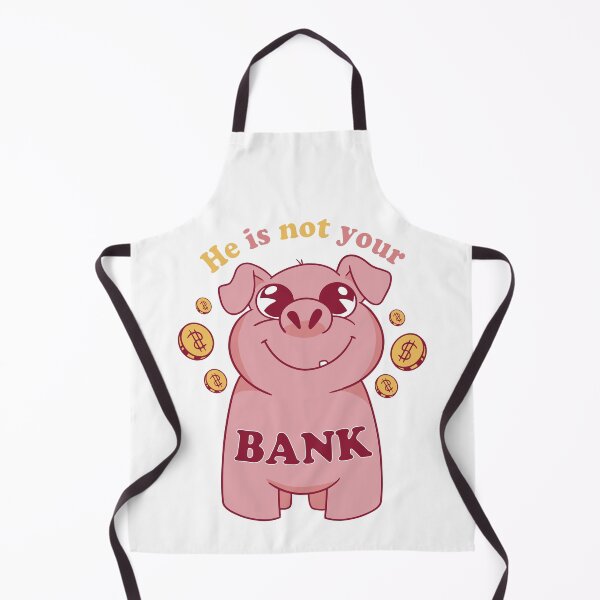 Item preview, He Is Not Your Bank, Funny cool designed and sold by STDesign⭐⭐⭐⭐⭐.