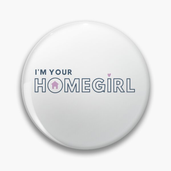 Item preview, Real Estate - I'm Your Homegirl designed and sold by Wrobleam.