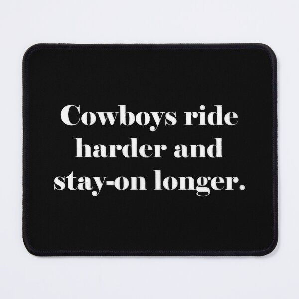 Item preview, Cowboys Ride Harder designed and sold by Jarrod Vandenberg.