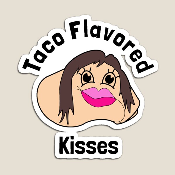 Item preview, Taco Flavored Kisses designed and sold by Look-I-Made-It.