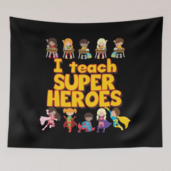 Item preview, I Teach Super Heroes - Comic Book Hero Teacher - Teacher Appreciation - I Love My Students 	 	 designed and sold by gabjanfo16.