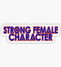 Strong Female Character Sticker