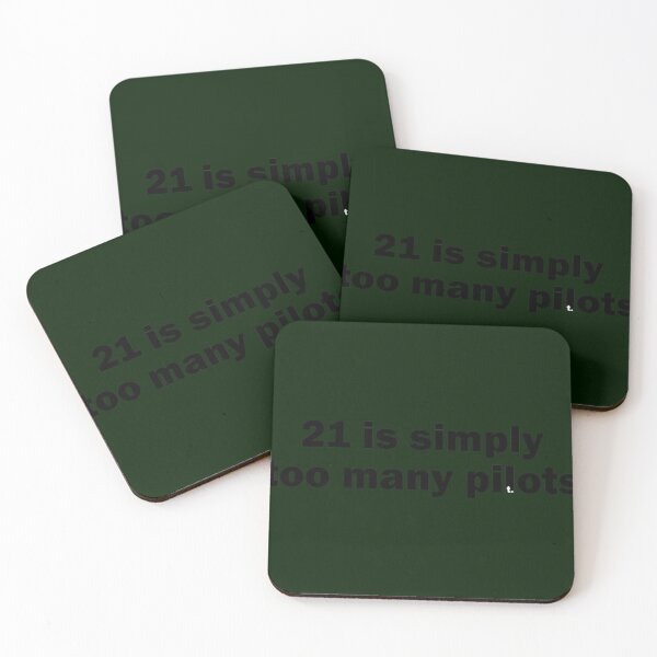 Item preview, 21 is simply too many pilots designed and sold by Ajiagiftshop.