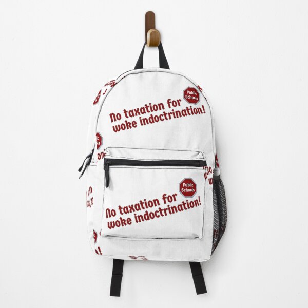 Item preview, No taxation for woke indoctrination! designed and sold by Kid Wits Ink  "Wise enough to leave a lasting impression!".