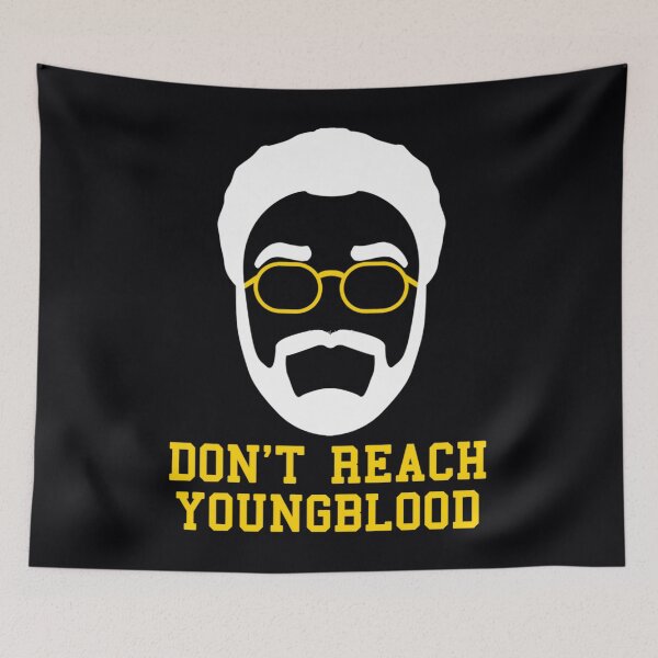 Item preview, Don't Reach Youngblood   	 designed and sold by mnukkxstb97.
