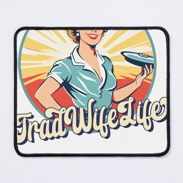 Item preview, Trad Wife Traditional Housewife Stay at Home domestic values designed and sold by kennieblossoms.