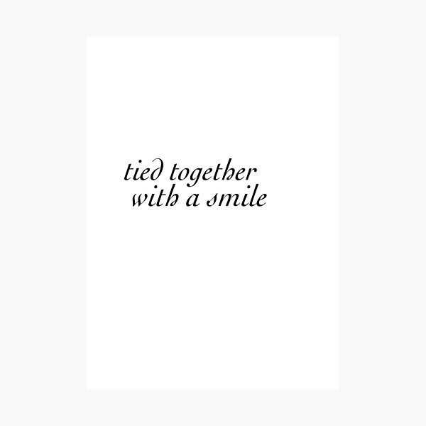 Item preview, Tied Together With A Smile designed and sold by Meri Kessler.