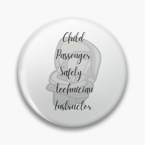 Item preview, Child Passenger Safety Tech Instructor  designed and sold by BuckleUpDesign.