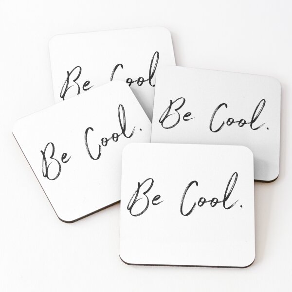 Item preview, Be cool designed and sold by Tijanaworldwide.