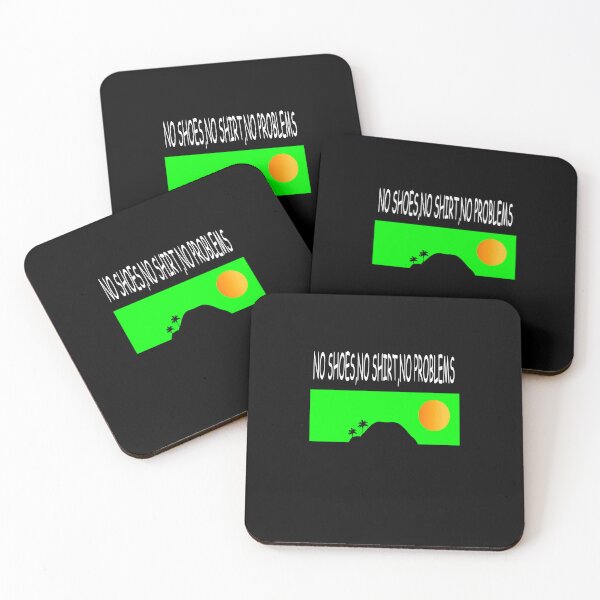 Item preview, No shoes,no shirt,no problems designed and sold by porfysoundtrack.