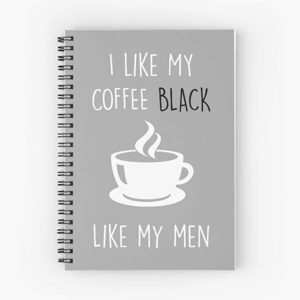 Item preview, I Like My Coffee Black designed and sold by PKHalford.