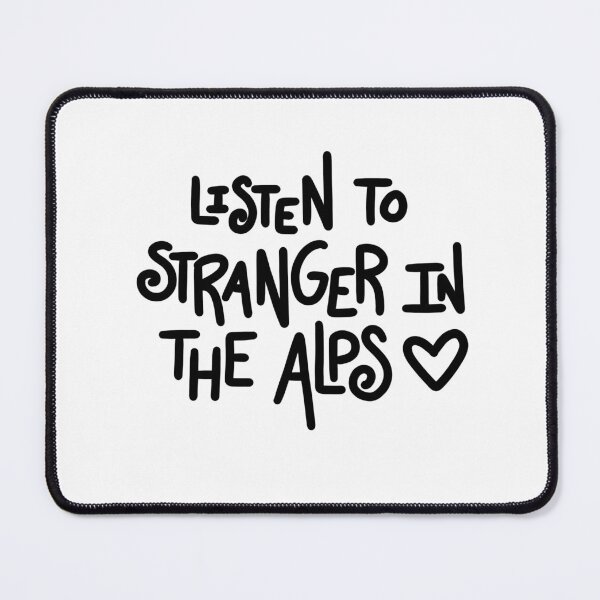 Item preview, listen to stranger in the alps designed and sold by TillyJones.
