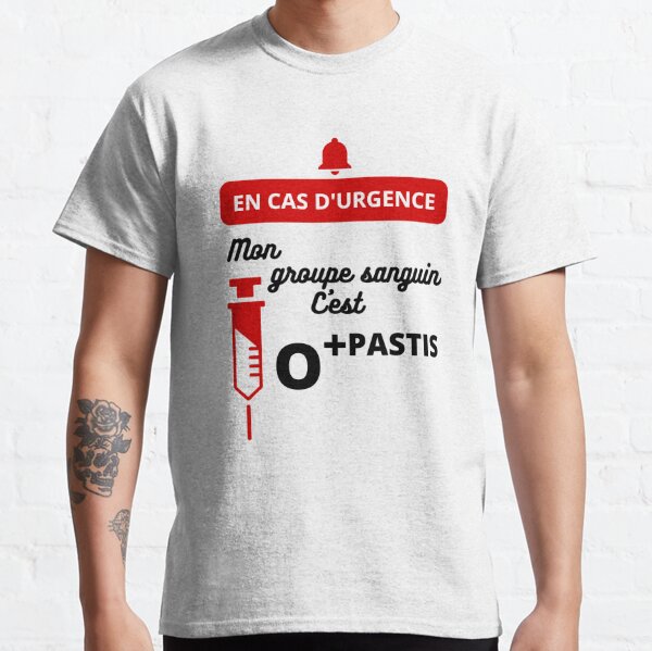 T-shirt Homme Humour Pastis Apéro Mon Groupe sanguin C'est O +