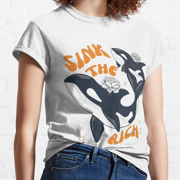 Item preview, Sink The Rich - Gladis the Orca designed and sold by thiennguyen3.