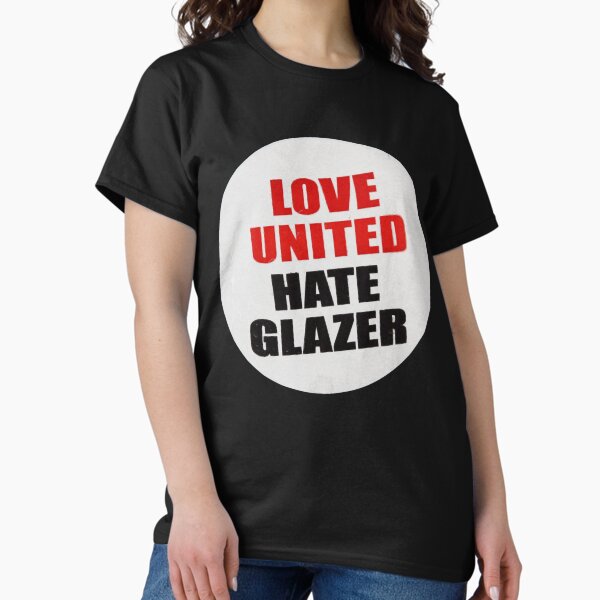 Artikel-Vorschau von Love United Hate Glazer, designt und verkauft von ShaunnaMcqueen.