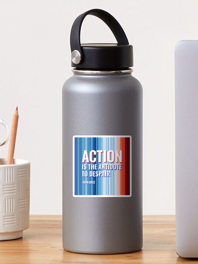 Thumbnail 1 of 3, Sticker, Warming Stripes | Action is the Antidote to Despair designed and sold by breannacooke.