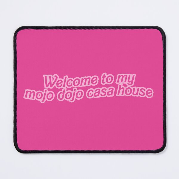 Item preview, Welcome to my Mojo Dojo Casa House designed and sold by RoserinArt.