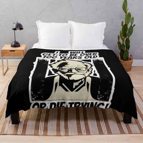 Item preview, I Will Be Over 100 Years Or Die Trying designed and sold by duke818.