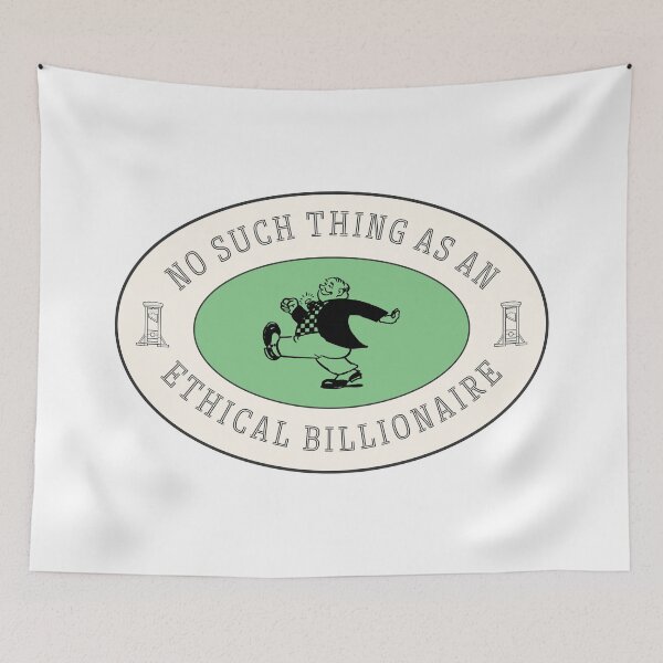Item preview, no such thing as an ethical billionaire no.2 designed and sold by Maybe it will be okay.