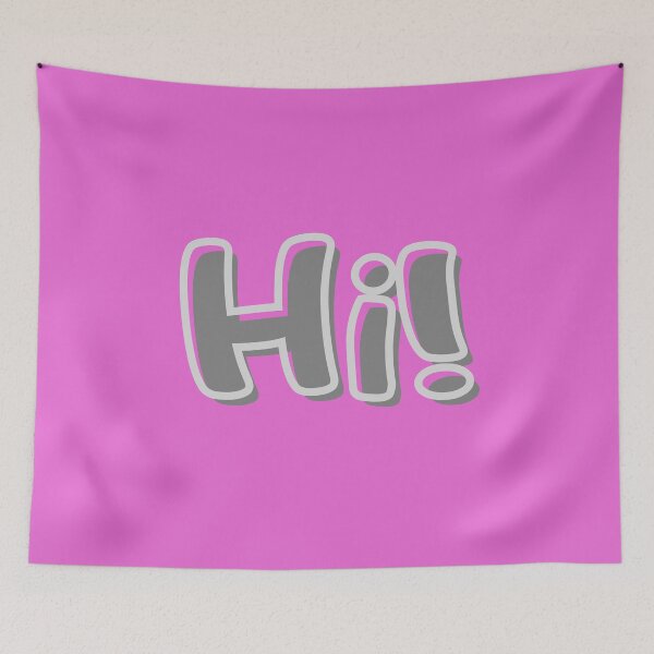 Item preview, Hi! HEY! Good morning! designed and sold by Sixcom.