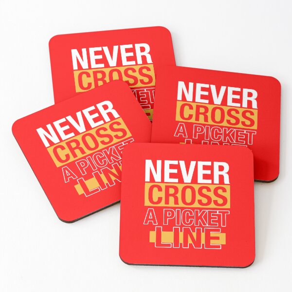 Item preview, Stand in Solidarity: 'Never Cross a Picket Line' designed and sold by fuzzynautilus.