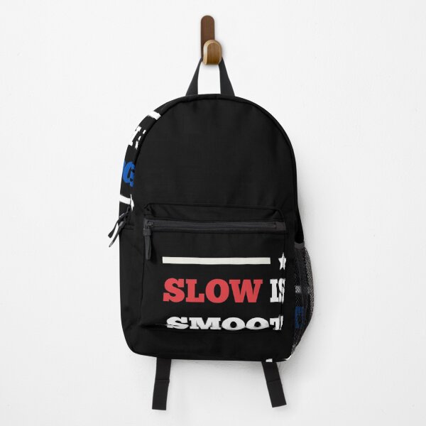 Item preview, Slow is smooth, Smooth is fast designed and sold by theShirtshackco.