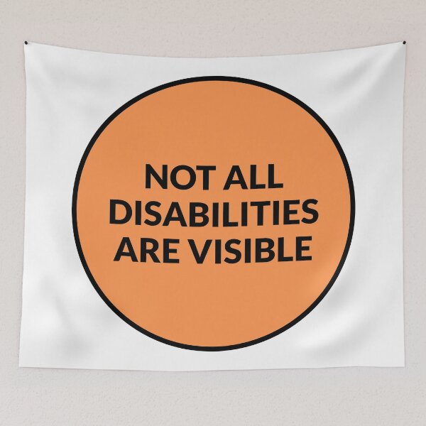Item preview, Invisible disability - Not All Disabilities Are Visible  designed and sold by Inspirationmotivation.