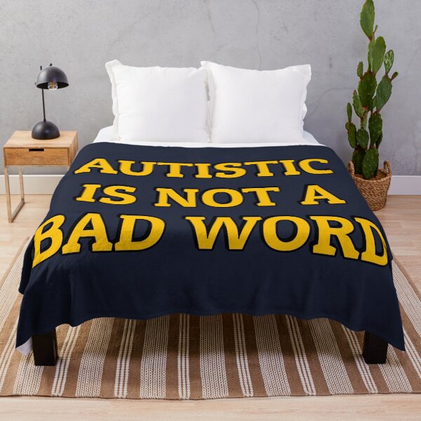 Item preview, Autistic Is Not A Bad Word - embrace neurodiversity designed and sold by Inspirationmotivation.