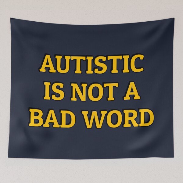 Item preview, Autistic Is Not A Bad Word - embrace neurodiversity designed and sold by Inspirationmotivation.