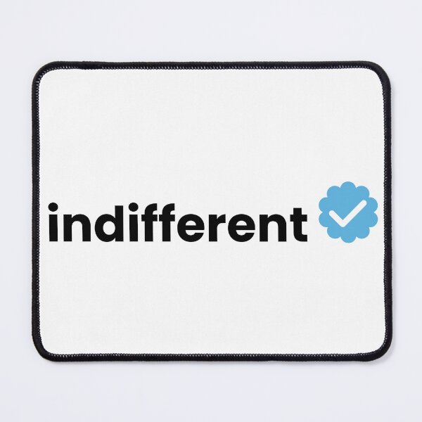 Item preview, Indifferent designed and sold by Clobbertogs.