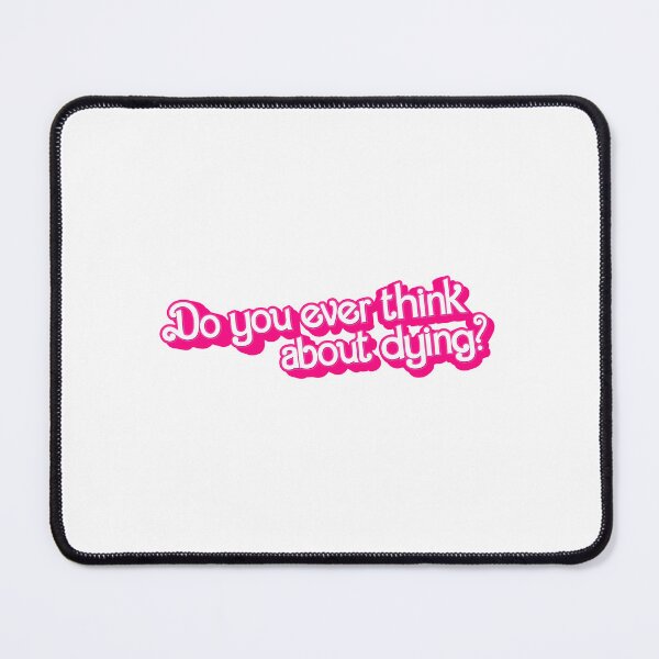 Item preview, Do you ever think about dying? (Pink) designed and sold by partyfarty.