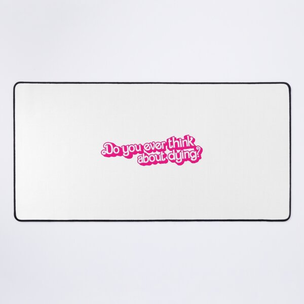 Item preview, Do you ever think about dying? (Pink) designed and sold by partyfarty.